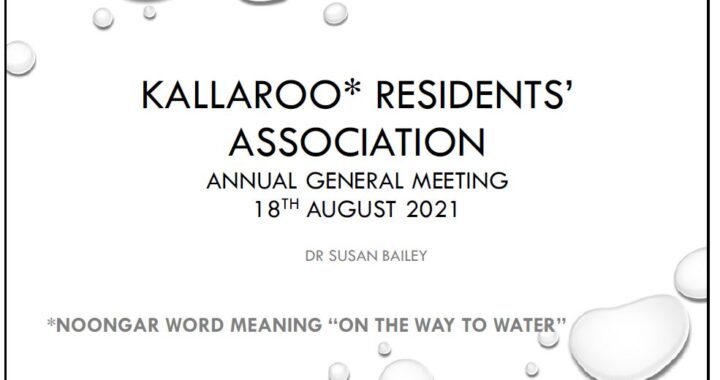 Kallaroo – Noongar Word Meaning “On the Way to Water”